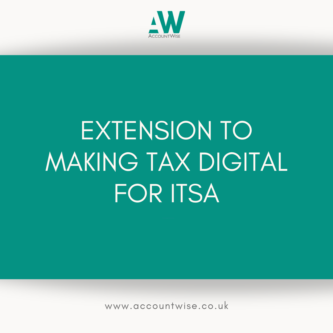 wording that says extension of making tax digital for ITSA